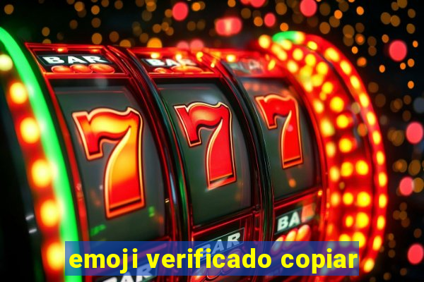 emoji verificado copiar